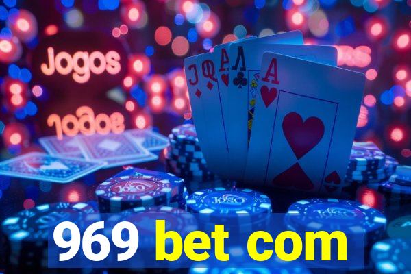 969 bet com